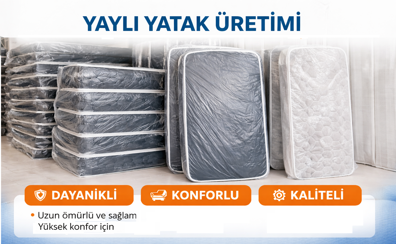 Yaylı Yatak Üretimi: Dayanıklı, Konforlu ve Kaliteli Çözümler